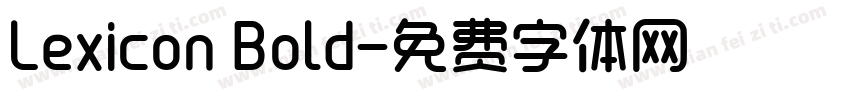 Lexicon Bold字体转换